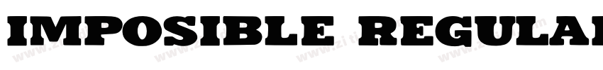 Imposible Regular字体转换